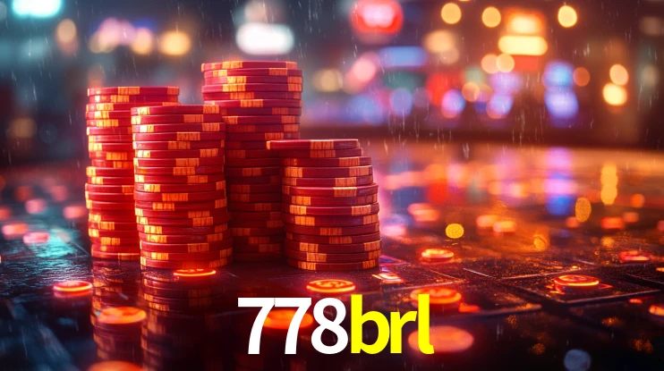 Explore as vantagens do 778brl: serviço profissional e confiabilidade